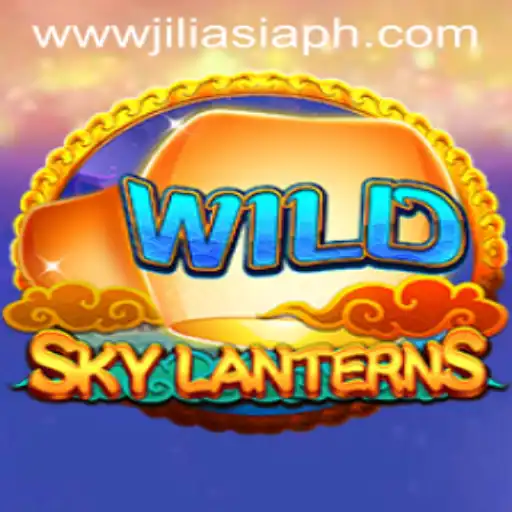 Discover the Thrills of SkyLanterns: A JILIAsia Masterpiece