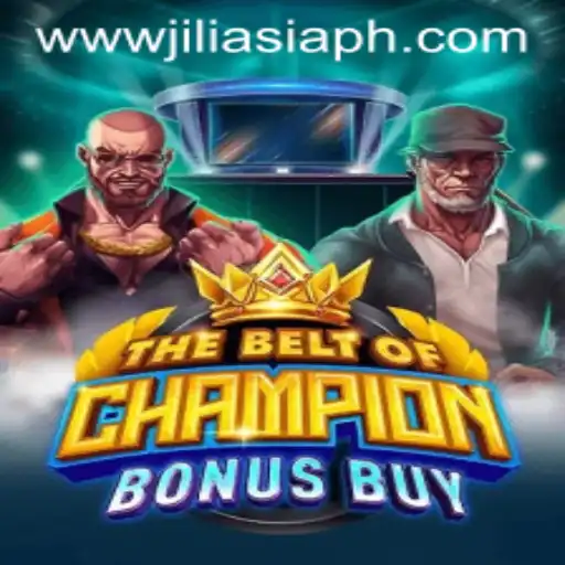 TheBeltOfChampionBonusBuy: A Stellar Gaming Experience by JILIAsia